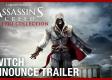 Video : Assassin's Creed The Ezio Collection prichádza na Switch